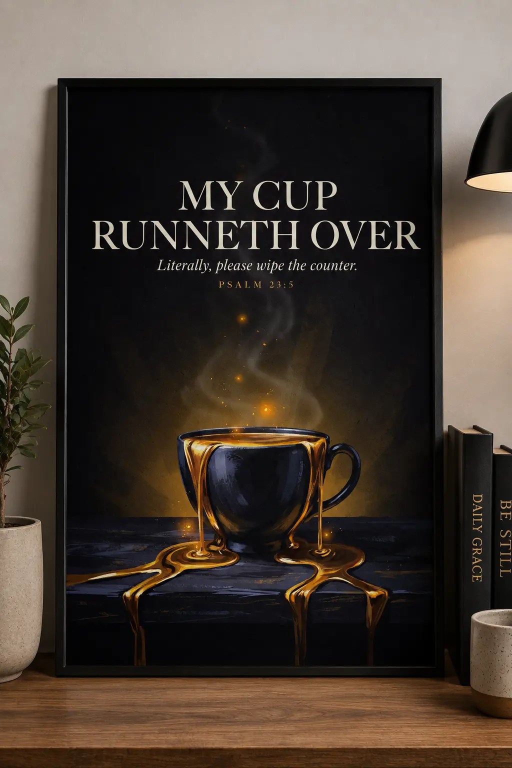 cup-mu My Cup Runneth Over | 12x18 | Unframed - Image 1