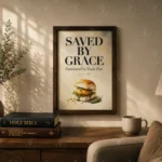Saved by Grace - Vada Pav Poster | A4 | Framed