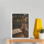 Trust In The Lord | Proverbs 3:5 | A4