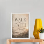 Walk By Faith | 2 Corinthians 5:7 | A4