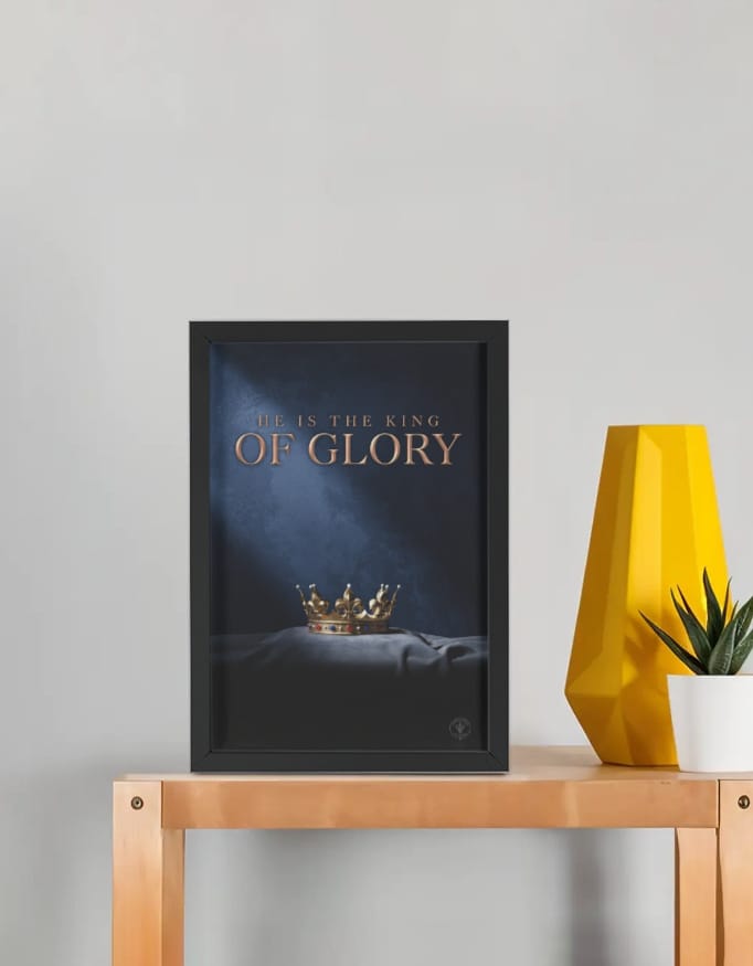 img_907c05b9e144e8.jpg He Is The King Of Glory | A4 | Framed - Image 1
