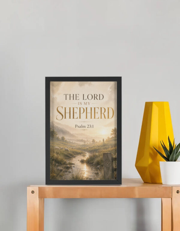 The Lord Is My Shepherd | Psalm 23:1